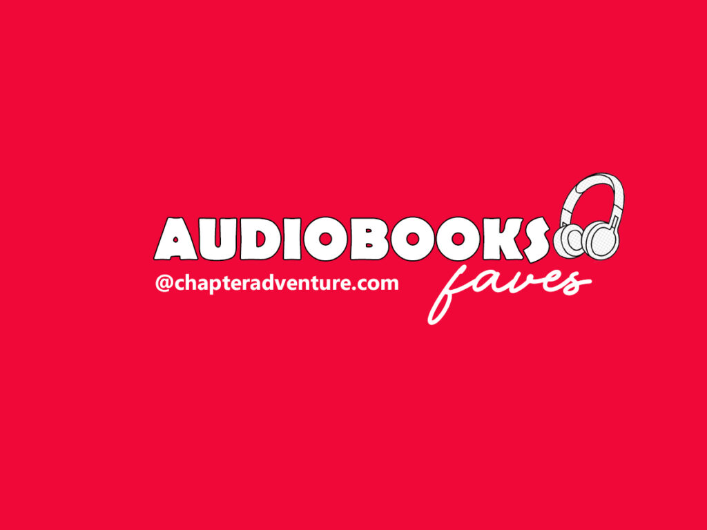 audiobook faves